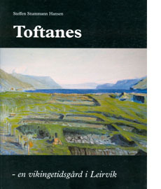 Toftanes - en vikingetidsgård i Leirvík